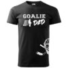 Tričko Goalie Dad